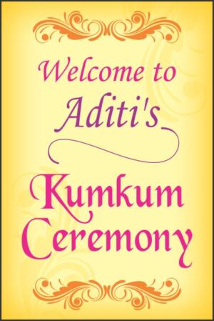 Kumkum Ceremony Welcome Board